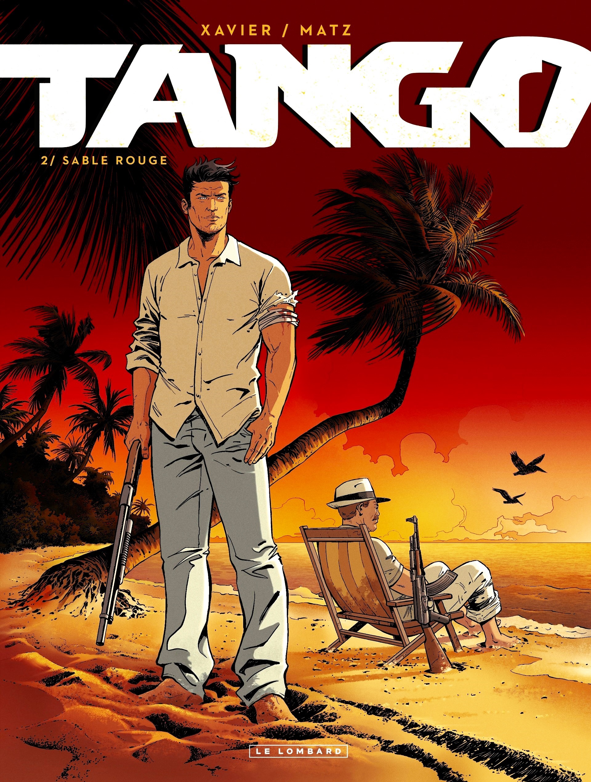 TANGO (Xavier - Matz) - T02 - Sable Rouge